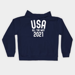 USA ALL THE WAY 2021 Kids Hoodie